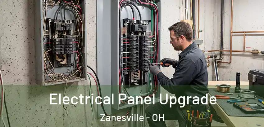 Electrical Panel Upgrade Zanesville - OH