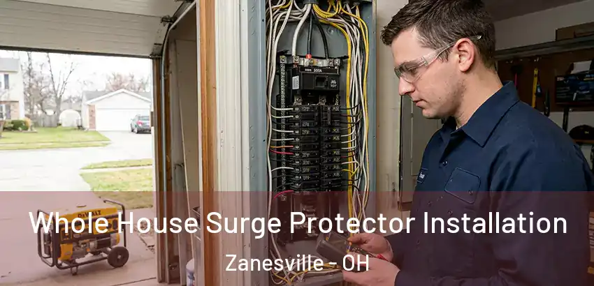 Whole House Surge Protector Installation Zanesville - OH